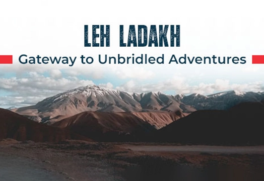 Ladakh Trekking - Gateway to Unbridled Adventures